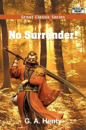No Surrender! [ePUB]